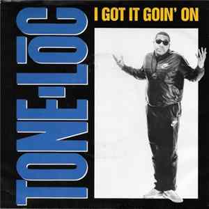 Tone-Lōc - I Got It Goin' On / The Homies mp3