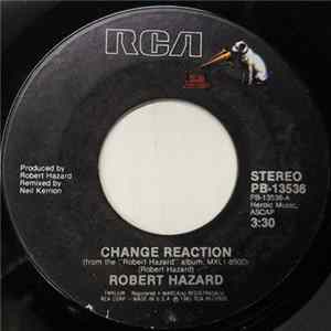Robert Hazard - Change Reaction mp3