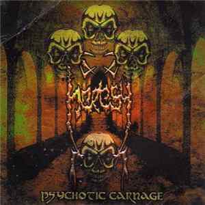 Heresy - Psychotic Carnage mp3