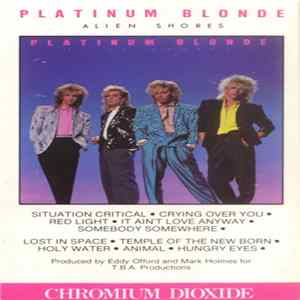 Platinum Blonde - Alien Shores mp3