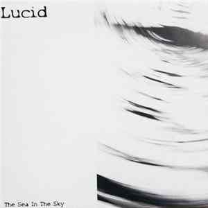 Lucid - The Sea In The Sky mp3