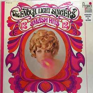 The Enoch Light Singers - 12 Smash Hits mp3