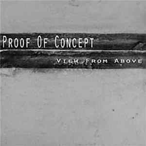 Proof Of Concept - View From Above EP mp3