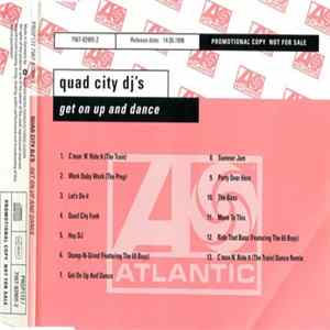 Quad City DJ'S - Get On Up And Dance mp3