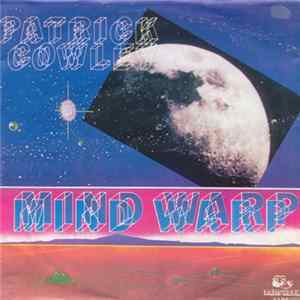 Patrick Cowley - Mind Warp mp3