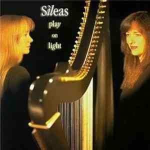 Sìleas - Play On Light mp3