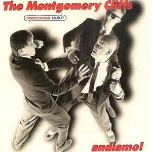 The Montgomery Cliffs - Andiamo! mp3