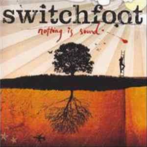 Switchfoot - Nothing Is Sound mp3