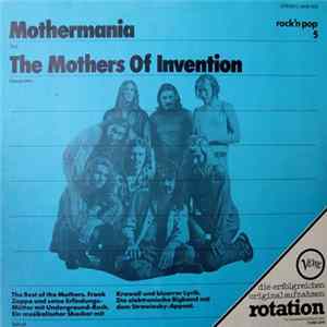 The Mothers Of Invention - Mothermania mp3