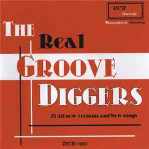 The Groove Diggers - The Real Groove Diggers mp3