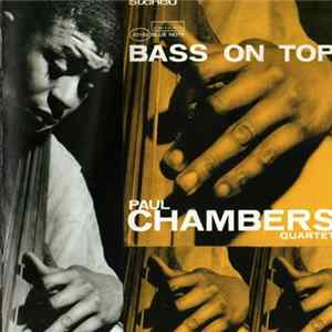 Paul Chambers Quartet - Bass On Top mp3