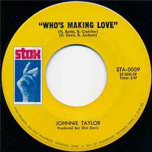 Johnnie Taylor - Who's Making Love mp3
