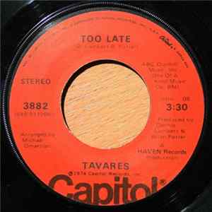 Tavares - Too Late / Leave It Up To The Lady mp3