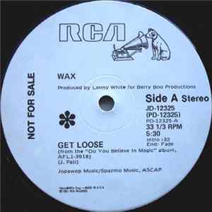 Wax - Get Loose mp3