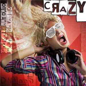 Physical Phase Feat Antonio Navarro - Crazy mp3