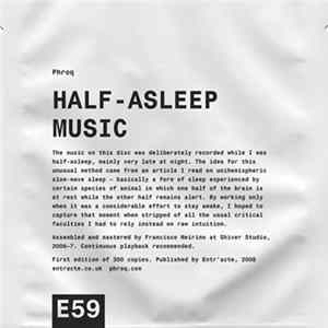 Phroq - Half-Asleep Music mp3