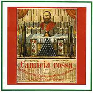 Various - Camicia Rossa Antologia Della Canzone Giacobina E Garibaldina mp3