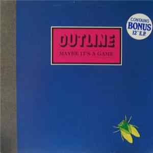 Outline - Maybe It's A Game mp3