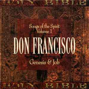 Don Francisco - Genesis & Job (Songs Of The Spirit Volume 1) mp3