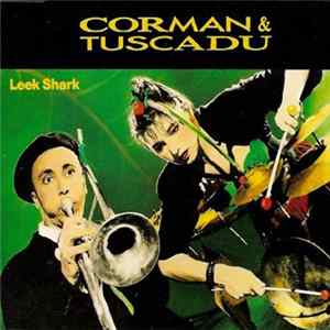 Corman & Tuscadu - Leek Shark mp3