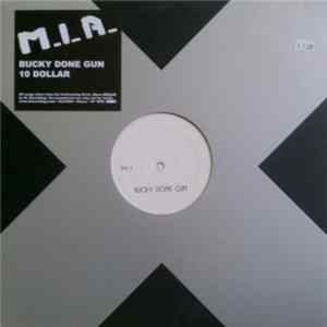 M.I.A. - Bucky Done Gun / 10 Dollar mp3