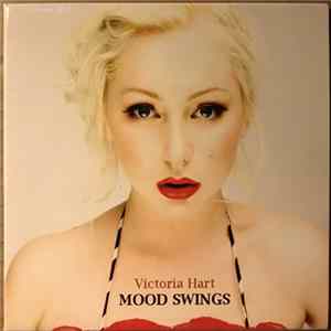 Victoria Hart - Mood Swings EP mp3