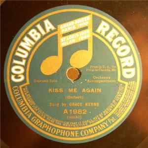 Grace Kerns, Reed Miller - Kiss Me Again / They Didn't Believe Me mp3