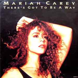Mariah Carey - There's Got To Be A Way mp3