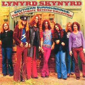 Lynyrd Skynyrd - Southern Surroundings: The Ultymate Skynyrd Collection mp3