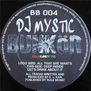 DJ Mystic - All That She Wants mp3