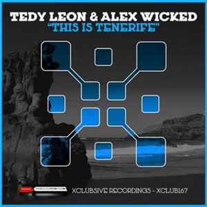 Tedy Leon & Alex Wicked - This Is Tenerife mp3