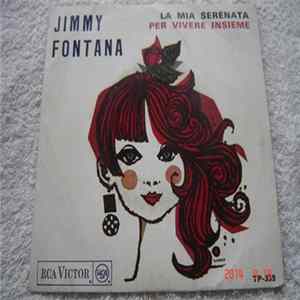 Jimmy Fontana - La Mia Serenata / Per Vivere Insieme mp3