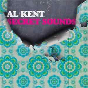 Al Kent - Secret Sounds mp3