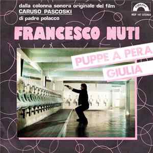 Francesco Nuti - Puppe A Pera mp3