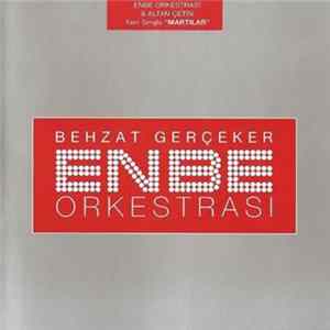 Behzat Gerçeker Enbe Orkestrası & Altan Çetin - Martılar mp3