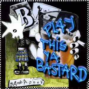 Bloco Vomit - Play This Ya Bastard - Samba Punk mp3