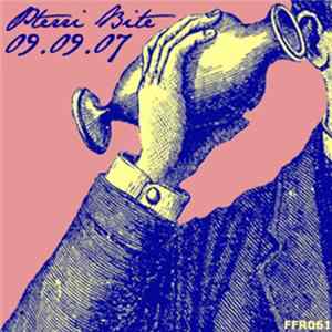 Pterri Bite - 09.09.07 mp3