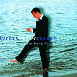 François Feldman - Couleurs D'Origine mp3