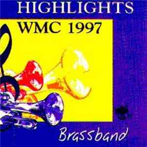 Various - Highlights WMC 1997 Brassband mp3