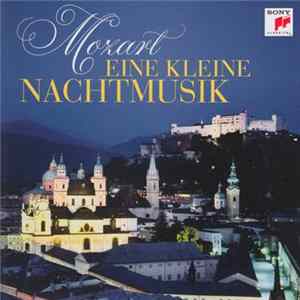 Wolfgang Amadeus Mozart - Eine Kleine Nachtmusik mp3
