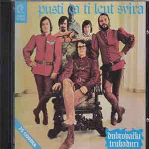 Dubrovački Trubaduri - Pusti Da Ti Leut Svira mp3