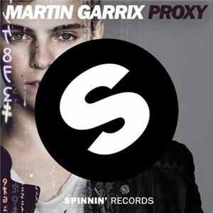 Martin Garrix - Proxy mp3