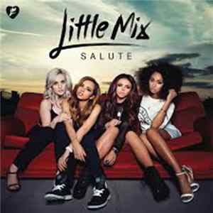 Little Mix - Salute mp3