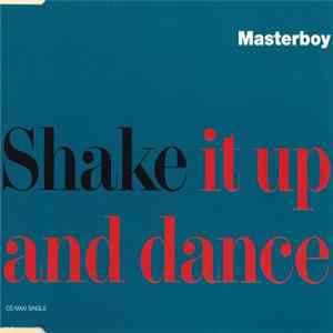 Masterboy - Shake It Up And Dance mp3