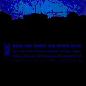 Masters Of The Ungentlemanly Art - How We Knew We Were Here mp3