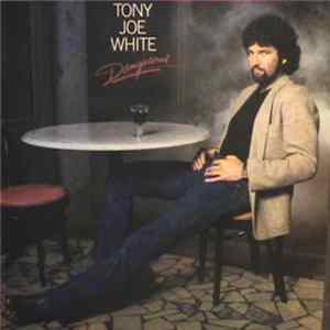 Tony Joe White - Dangerous mp3