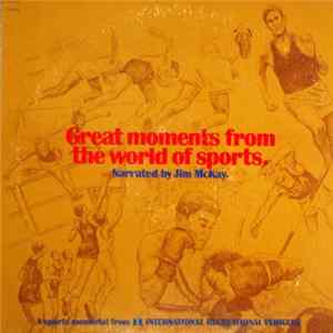 Jim McKay - Great Moments From The World Of Sports mp3
