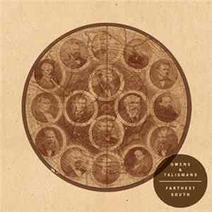 Farthest South - Omens & Talismans mp3