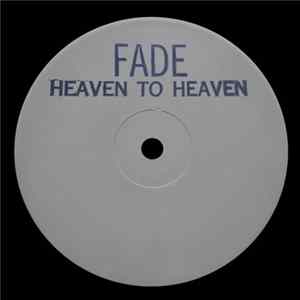 Fade - Heaven To Heaven mp3