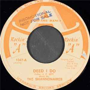 The Shannonaires - Deed I Do mp3